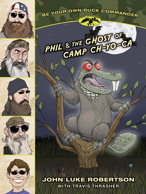 Title details for Phil and the Ghost of Camp Ch-Yo-Ca by John Luke Robertson - Available